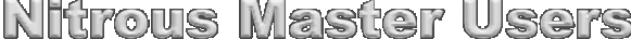 Nitrous Master User List
